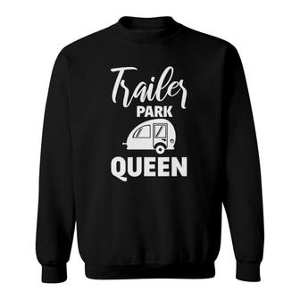 Trailer Park Queencamper Trailers Women Gift Sweatshirt - Thegiftio UK