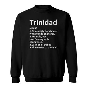 Trinidad Definition Personalized Name Funny Birthday Gift Sweatshirt | Mazezy