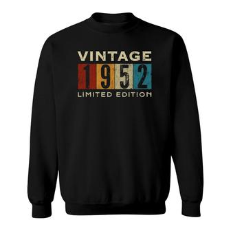 Vintage 1952 Limited Edition 70 Years Old 70Th Birthday Sweatshirt - Seseable