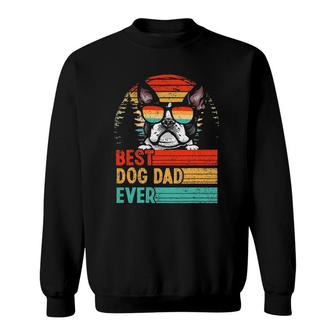 Vintage Best Dog Dad Ever Boston Terrier Dog Lover Sweatshirt - Seseable