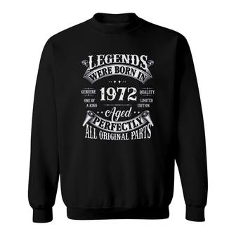 Vintage Legends Born In 1972 50 Years Old Good New Gift Sweatshirt - Thegiftio UK