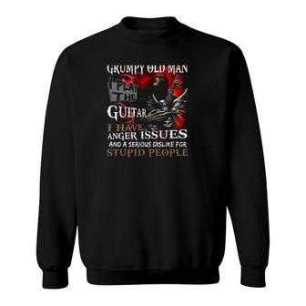 Walk Away I Am A Grumpy Old Man I Play The Guitar I Have Anger Issues Sweatshirt - Seseable