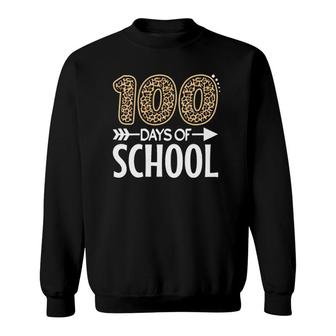 Womens 100Th Day Of School Teacher Student Gift 100 Days Of School Sweatshirt - Seseable