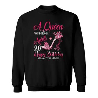 Womens A Queen Was Born On April 28 28Th April Birthday Sweatshirt | Mazezy