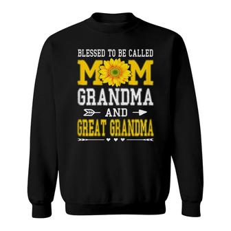 Womens Blessed To Be Called Mom Grandma Great Grandma Mothers Day Sweatshirt - Seseable