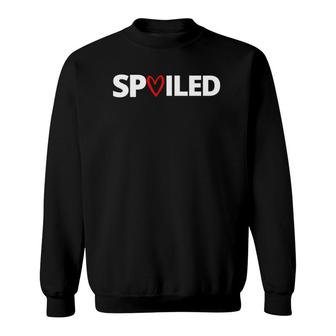 Womens Broke And Spoiled Matching Couples Outfit Sweatshirt | Mazezy