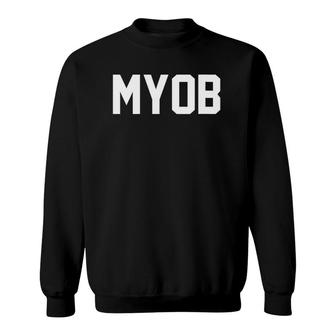 Womens Funny Internet Meme Hipster Mind Your Own Business Myob V-Neck Sweatshirt - Thegiftio UK