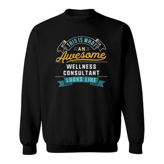 Womens Funny Wellness Consultant Awesome Job Occupation V-Neck Sweatshirt - Seseable