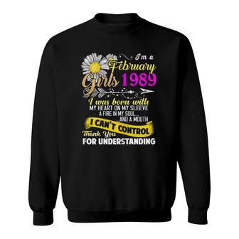 Womens Im A February 1989 Girl 1989 32 Years Old Sunshine Birthday Sweatshirt - Seseable