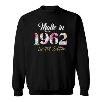 Womens Made In 1962 Limited Edition 60 Birthday Gifts 60 Years Old Sweatshirt - Seseable