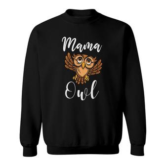 Womens Owl Mom Joke Mama Owl Phrase Mama Owl Sweatshirt | Mazezy