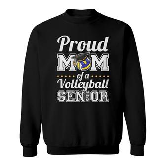 Womens Proud Mom Of A Volleyball Senior 2022 Sweatshirt - Seseable