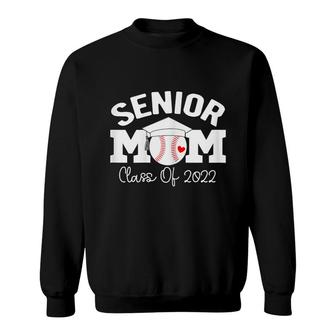 Womens Senior Mom Class Of 2022 Baseball Graduation Mama 2022 Grad Sweatshirt - Seseable