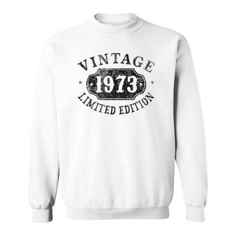 49 Years Old 49Th Birthday Male Female Him Her Limited 1973 Ver2 Sweatshirt | Mazezy