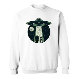 Abduction Aliens 51 Ufo Et Universe Astronaut Sci Fi Gift Sweatshirt | Mazezy