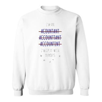 Accountant Funny Accounting Gift Sweatshirt | Mazezy