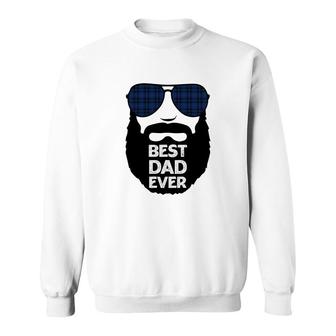 Best Dad Ever Great Daddy Good Gift For Father Day Fathers Day Sweatshirt - Seseable