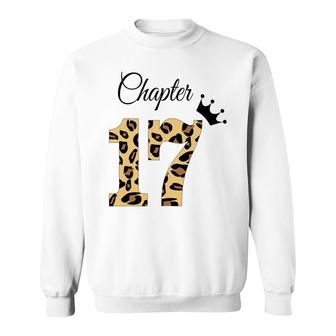 Birthday Chapter 17Th Birthday Leopard Great Crown Sweatshirt - Seseable