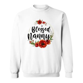 Blessed Nanny Floral Flower Mom Grandma Mothers Day Sweatshirt - Seseable