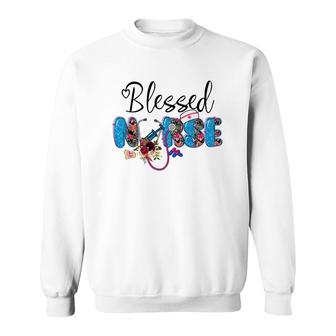 Blessed Nurse Life Great Gift For Human New 2022 Sweatshirt - Seseable