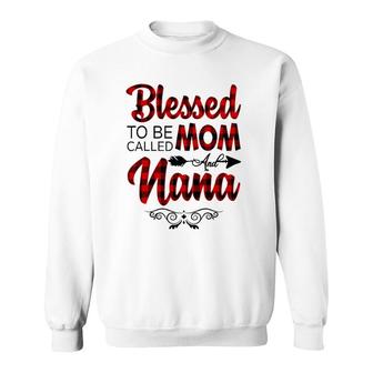 Blessed To Be Called Mom And Nana Floral Grandma Sweatshirt - Seseable