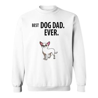 Chihuahua Best Dog Dad Ever Fun Chia Taco Pup Sweatshirt - Seseable