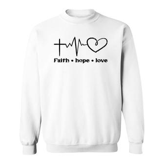 Cross Faith Hope Love God Jesus Christian Men Women Kids Sweatshirt | Mazezy