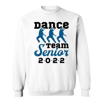 Dance Team Senior 2022 Senior Night Grad Graduation Sweatshirt | Seseable UK