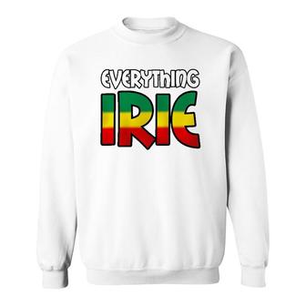 Everything Irie Colorful Rainbow Gift Sweatshirt | Mazezy