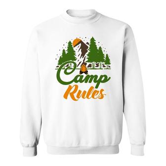 Explore Travel Lover Makes Camp Rules For Them Sweatshirt - Seseable