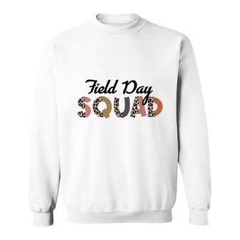 Field Day Squad 2022 Field Squad Kids Students Teacher Funny Sweatshirt - Seseable