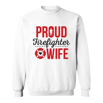 Firefighter Proud Wife Red Black Graphic Meaningful Sweatshirt - Seseable