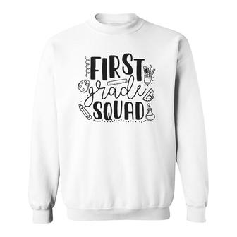 First Grade Squad 1St Grade Teacher Sweatshirt - Seseable