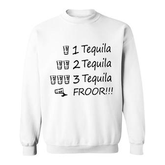 Funny 3 Tequila Froor Cup 2022 Trend Sweatshirt - Seseable