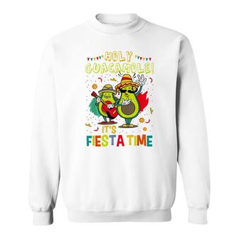 Funny Holy Guacamole Fiesta Time Mexican Food Avocado Sweatshirt - Seseable