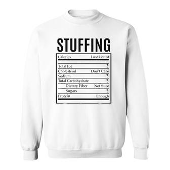 Funny Stuffing Nutrition Facts Label Thanksgiving Christmas Sweatshirt - Seseable