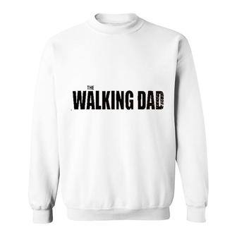 Gift For 2022 Walking Dad Simple Letter Sweatshirt - Seseable