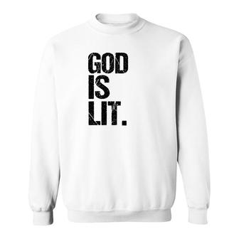 God Is Li Funny Religious Christian Christmas Gift Sweatshirt - Monsterry
