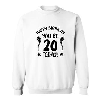 Happy 20Th Birthday You Are Twenty Years Old Since 2002 Sweatshirt - Seseable