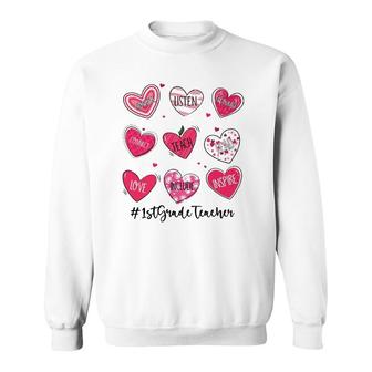 Hearts Teach Love Inspire 1St Grade Teacher Valentines Day Sweatshirt - Seseable