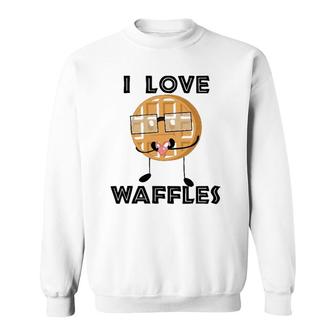 I Love Waffles Waffle Love Pun Sweatshirt - Thegiftio UK