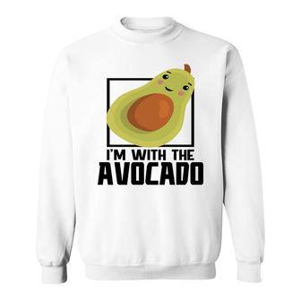 Im With The Avocado Funny Avocado Sweatshirt - Seseable