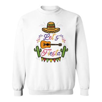 Lets Fiesta Cinco De Mayo Mexican Party Men Women Kids Sweatshirt - Seseable