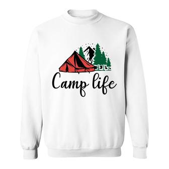 Life Of Travel Lovers Is Great Camp Life To Explore Sweatshirt - Seseable