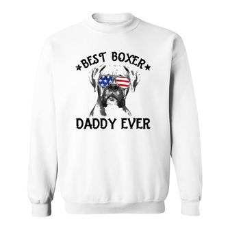 Mens Best Boxer Daddy Ever Dog Dad American Flag 4Th Of July Sweatshirt - Seseable
