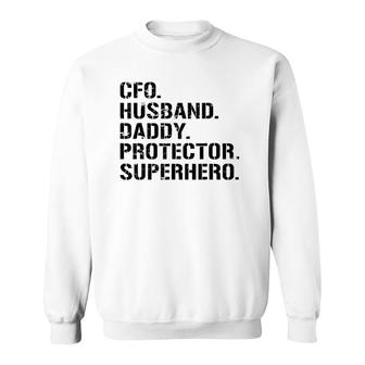 Mens Fathers Day Gift Cfo Husband Daddy Protector Superhero Sweatshirt - Seseable