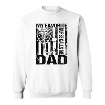 Mens My Favorite Nurse Calls Me Dad Papa Daddy Cool Fathers Day Sweatshirt - Seseable