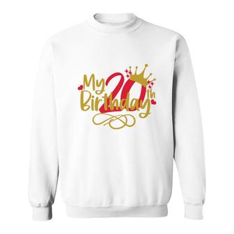 My 20Th Birthday With Many Memories Marks Maturity Since I Was Born 2002 Sweatshirt - Seseable