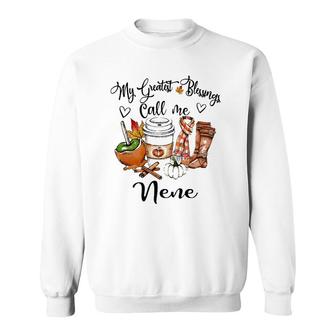 My Greatest Blessings Call Me Nene - Grandma Gifts Sweatshirt - Seseable