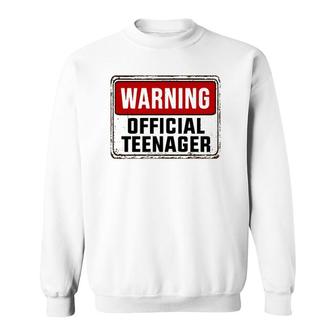 Official Teenager 13 Years Old Funny 13Th Birthday Boys Girl Sweatshirt - Seseable